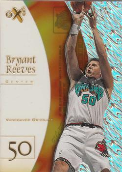 1997-98 E-X2001 #53 Bryant Reeves Front