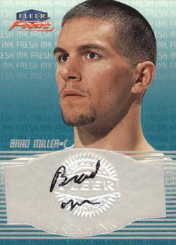 1999-00 Fleer Focus - Fresh Ink #NNO Brad Miller Front