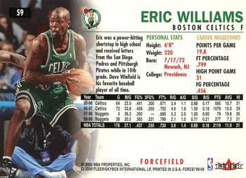 1999-00 Fleer Force - Forcefield #59 Eric Williams Back