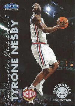 1999-00 Fleer Tradition - Roundball Collection #79RB Tyrone Nesby Front