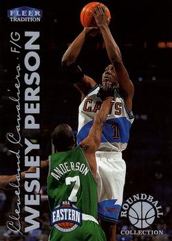 1999-00 Fleer Tradition - Roundball Collection #137RB Wesley Person Front