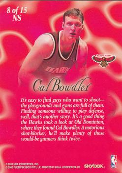 1999-00 Hoops Decade - New Style #8NS Cal Bowdler Back