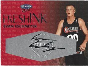 1999-00 Ultra - Fresh Ink #NNO Evan Eschmeyer Front