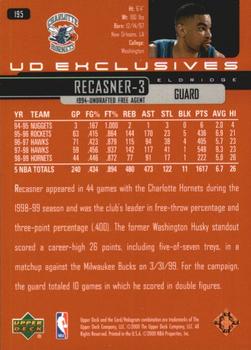 1999-00 Upper Deck - UD Exclusives #195 Eldridge Recasner Back