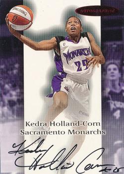 2000 SkyBox Dominion WNBA - Autographics #NNO Kedra Holland-Corn Front