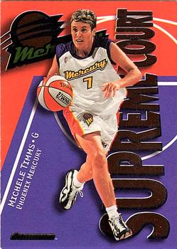 2000 SkyBox Dominion WNBA - Supreme Court #14 SC Michele Timms Front