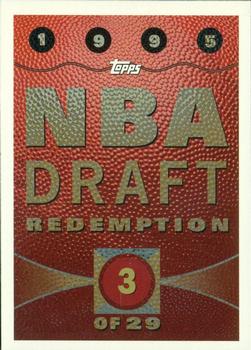 1995-96 Topps - 1995 NBA Draft Redemptions #NNO NBA Draft Redemption #3 Front