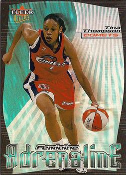 2000 Ultra WNBA - Feminine Adrenaline #7 FA Tina Thompson Front