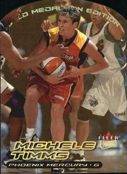 2000 Ultra WNBA - Gold Medallion #13G Michele Timms Front