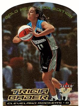 2000 Ultra WNBA - Gold Medallion #15G Tricia Bader Binford Front