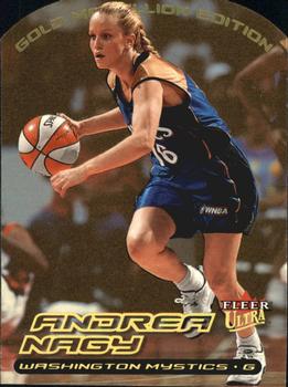 2000 Ultra WNBA - Gold Medallion #44G Andrea Nagy Front