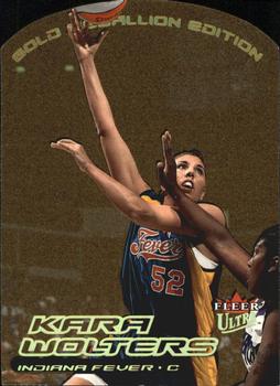 2000 Ultra WNBA - Gold Medallion #100G Kara Wolters Front