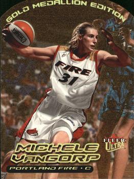 2000 Ultra WNBA - Gold Medallion #104G Michele VanGorp Front