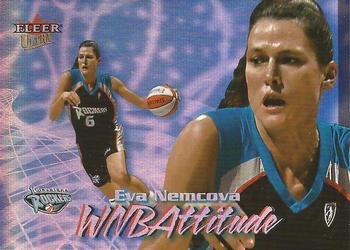 2000 Ultra WNBA - WNBAttitude #2 WA Eva Nemcova Front