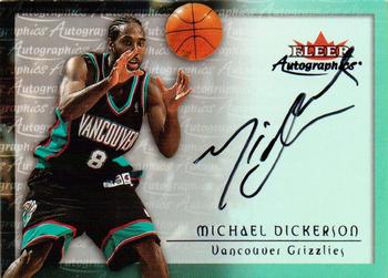 2000-01 Fleer Tradition - Autographics #NNO Michael Dickerson Front