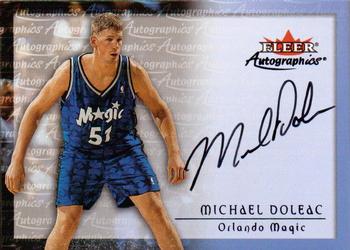 2000-01 Fleer Tradition - Autographics #NNO Michael Doleac Front