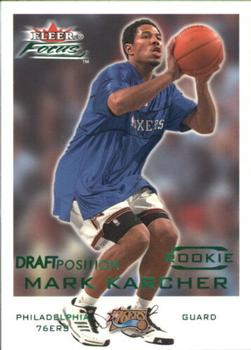 2000-01 Fleer Focus - Draft Position #210 Mark Karcher Front