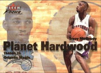 2000-01 Fleer Focus - Planet Hardwood #8 PH Tracy McGrady Front