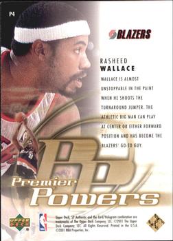 2000-01 SP Authentic - Premier Powers #P4 Rasheed Wallace Back