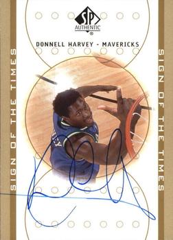 2000-01 SP Authentic - Sign of the Times #DH Donnell Harvey Front