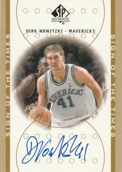 2000-01 SP Authentic - Sign of the Times #DN Dirk Nowitzki Front