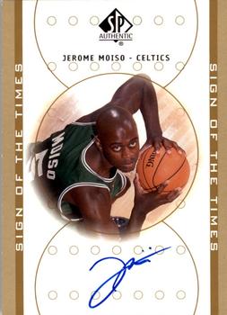 2000-01 SP Authentic - Sign of the Times #JM Jerome Moiso Front