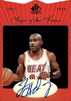 1997-98 SP Authentic - Sign of the Times #TH Tim Hardaway Front