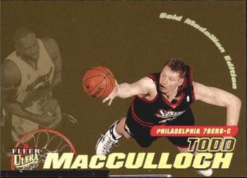 2000-01 Ultra - Gold Medallion #108G Todd MacCulloch Front