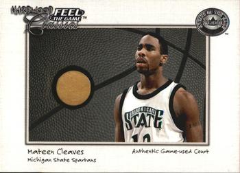 2001 Fleer Greats of the Game - Feel the Game Hardwood Classics #NNO Mateen Cleaves Front