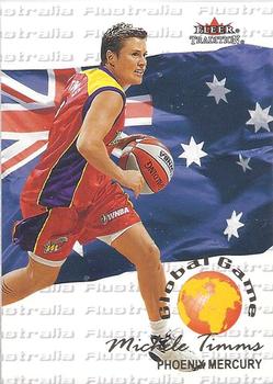 2001 Fleer Tradition WNBA - Global Game #13 GG Michele Timms Front