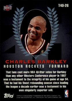 1997-98 Topps - Topps 40 #T40-26 Charles Barkley Back