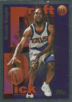 1997-98 Topps - Draft Pick Exchange #DP16 Brevin Knight Front