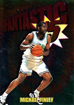 1997-98 Topps - Fantastic 15 #F4 Michael Finley Front