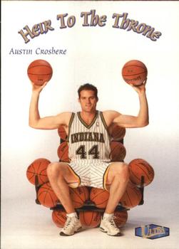 1997-98 Ultra - Heir to the Throne #5 HT Austin Croshere Front