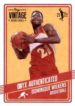 2021-22 Onyx Vintage #VBDW Dominique Wilkins Front