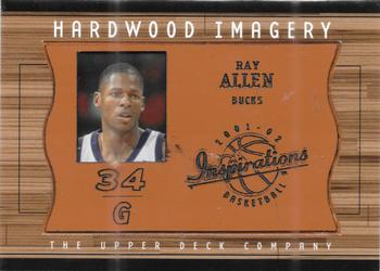 2001-02 Upper Deck Inspirations - Hardwood Imagery #RA Ray Allen Front