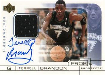 2001-02 Upper Deck Pros & Prospects - Game Jerseys Autographs #TB-A Terrell Brandon Front