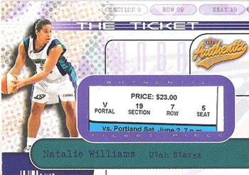 2002 Fleer Authentix WNBA - The Ticket #14TT Natalie Williams Front