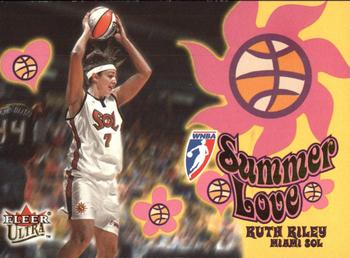 2002 Ultra WNBA - Summer of Love #18 SL Ruth Riley Front