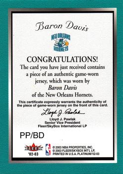 2002-03 Fleer Platinum - Platinum Portraits Game Worn Jerseys #PP/BD Baron Davis Back