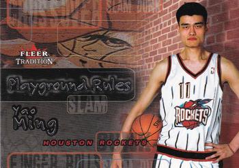 2002-03 Fleer Tradition - Playground Rules #1PR Yao Ming Front