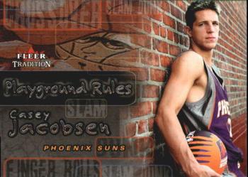 2002-03 Fleer Tradition - Playground Rules #11PR Casey Jacobsen Front
