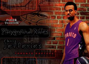 2002-03 Fleer Tradition - Playground Rules #18PR Chris Jefferies Front