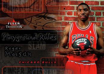 2002-03 Fleer Tradition - Playground Rules #21PR Roger Mason Front