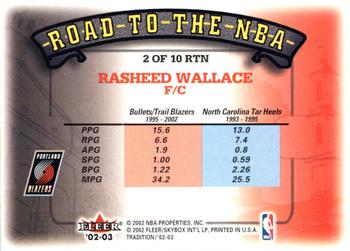2002-03 Fleer Tradition - Road to the NBA #2 RTN Rasheed Wallace Back