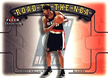 2002-03 Fleer Tradition - Road to the NBA #2 RTN Rasheed Wallace Front