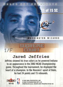 2002-03 Hoops Hot Prospects - Supreme Court #11 SC Jared Jeffries Back