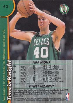 1998-99 Finest #43 Travis Knight Back