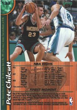 1998-99 Finest - Refractors #133 Pete Chilcutt Back