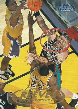 1998-99 Fleer Tradition #106 Bryant Reeves Front